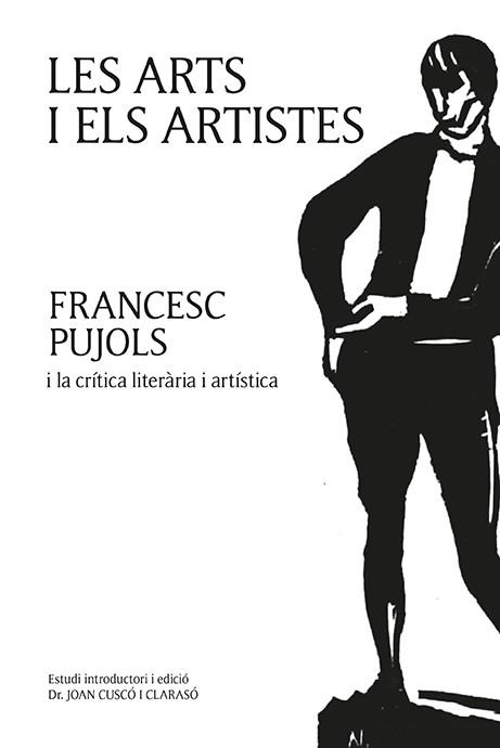 Les arts i els artistes | 9788416445233 | Francesc Pujols Morgades | Llibres.cat | Llibreria online en català | La Impossible Llibreters Barcelona
