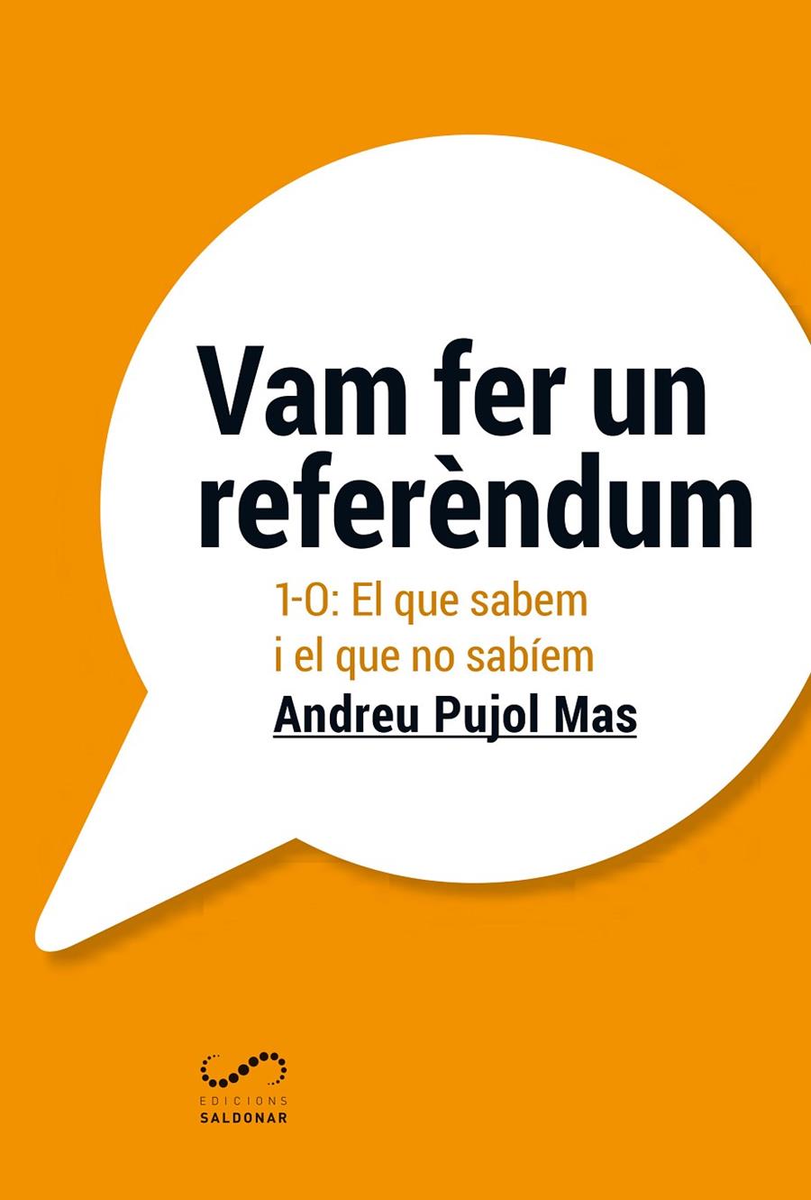 Vam fer un referèndum | 9788494675362 | Pujol Mas, Andreu | Llibres.cat | Llibreria online en català | La Impossible Llibreters Barcelona