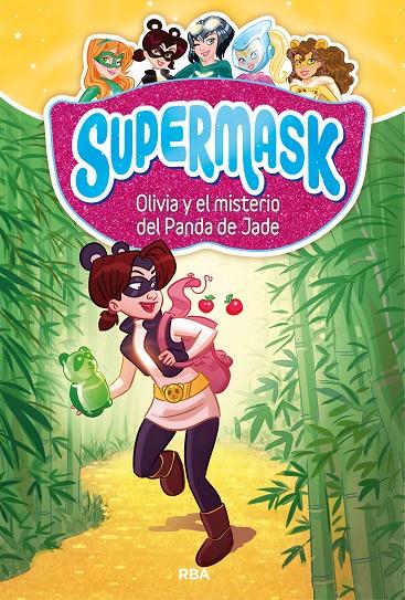 Supermask 2. Olivia y misterio panda Jade | 9788427213272 | , REDACCION RBA LIBROS, S.A. | Llibres.cat | Llibreria online en català | La Impossible Llibreters Barcelona