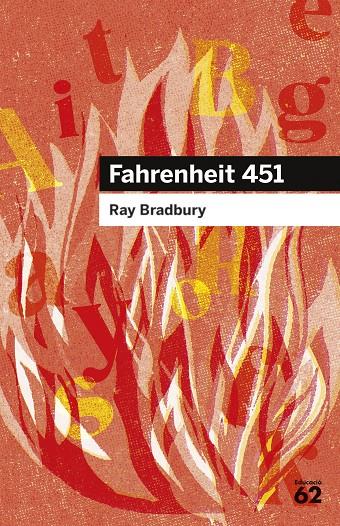 Fahrenheit 451 | 9788415954880 | Bradbury, Ray | Llibres.cat | Llibreria online en català | La Impossible Llibreters Barcelona