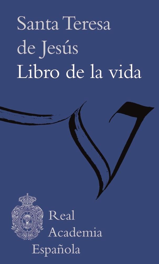 Libro de la vida | 9788416072910 | Santa Teresa de Jesús | Llibres.cat | Llibreria online en català | La Impossible Llibreters Barcelona