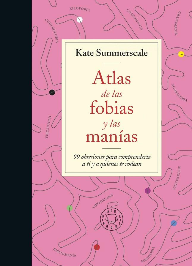Atlas de las fobias y las manías | 9788419172914 | Summerscale, Kate | Llibres.cat | Llibreria online en català | La Impossible Llibreters Barcelona