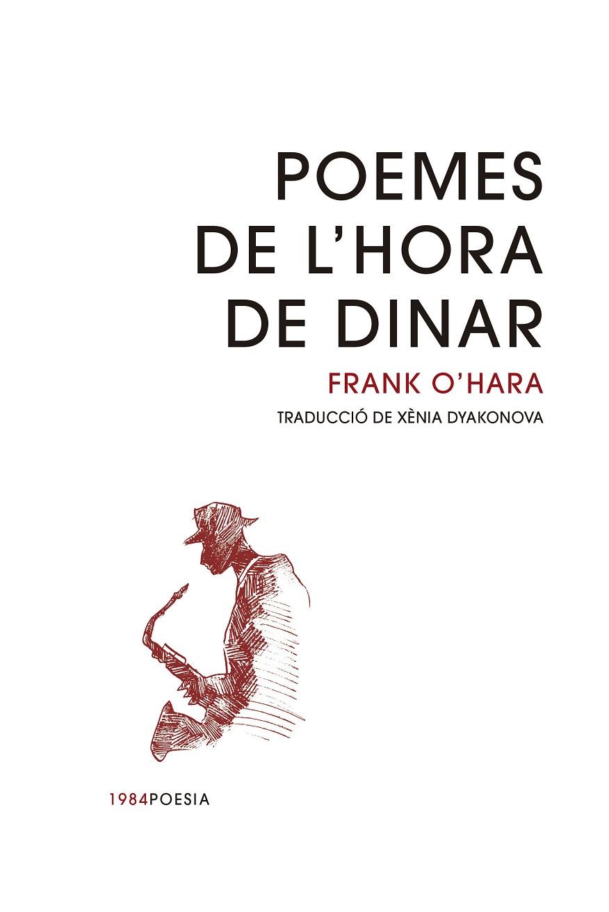 Poemes de l'hora de dinar | 9788418858154 | O'Hara, Frank | Llibres.cat | Llibreria online en català | La Impossible Llibreters Barcelona
