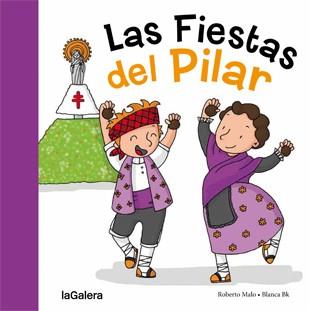 Las Fiestas del Pilar | 9788424657987 | Roberto Malo | Llibres.cat | Llibreria online en català | La Impossible Llibreters Barcelona