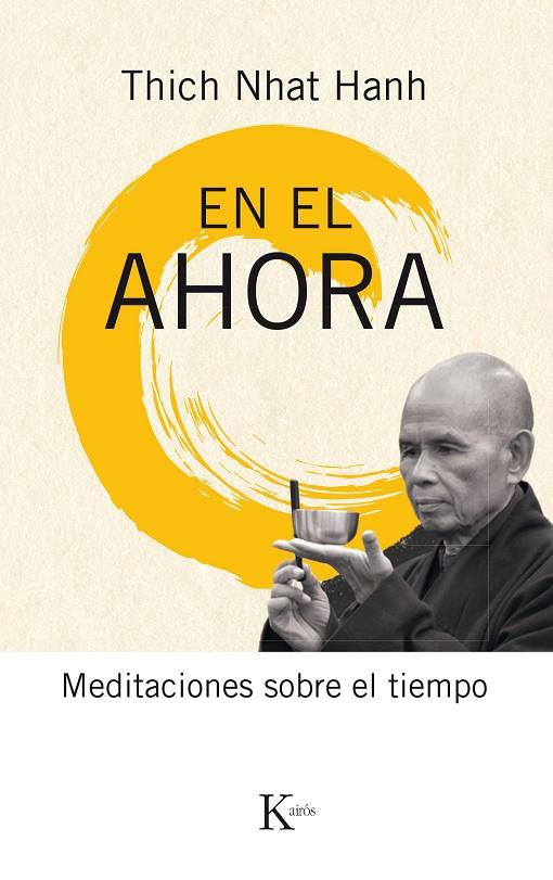 En el ahora | 9788499885537 | Hanh, Thich Nhat | Llibres.cat | Llibreria online en català | La Impossible Llibreters Barcelona