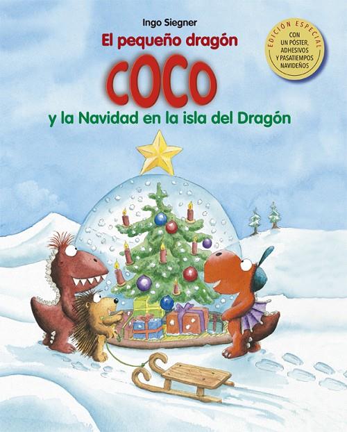 El pequeño dragón Coco y la Navidad en la isla del Dragón | 9788424663278 | Ingo Siegner | Llibres.cat | Llibreria online en català | La Impossible Llibreters Barcelona