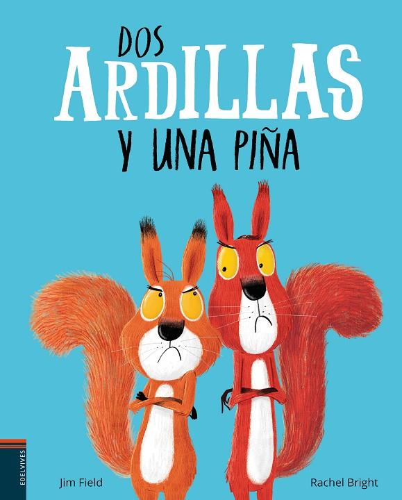 Dos ardillas y una piña | 9788414009833 | Bright, Rachel | Llibres.cat | Llibreria online en català | La Impossible Llibreters Barcelona