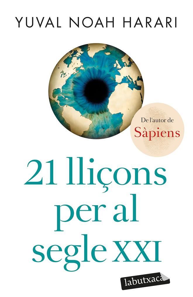21 lliçons per al segle XXI | 9788418572715 | Noah Harari, Yuval | Llibres.cat | Llibreria online en català | La Impossible Llibreters Barcelona