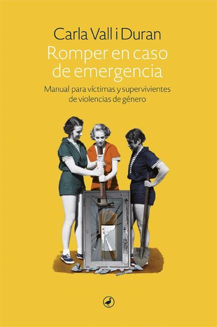 Romper en caso de emergencia | 9788418800016 | Vall, Carla | Llibres.cat | Llibreria online en català | La Impossible Llibreters Barcelona