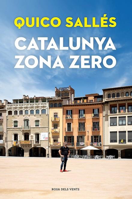 Catalunya zona zero | 9788418033292 | Sallés, Quico | Llibres.cat | Llibreria online en català | La Impossible Llibreters Barcelona