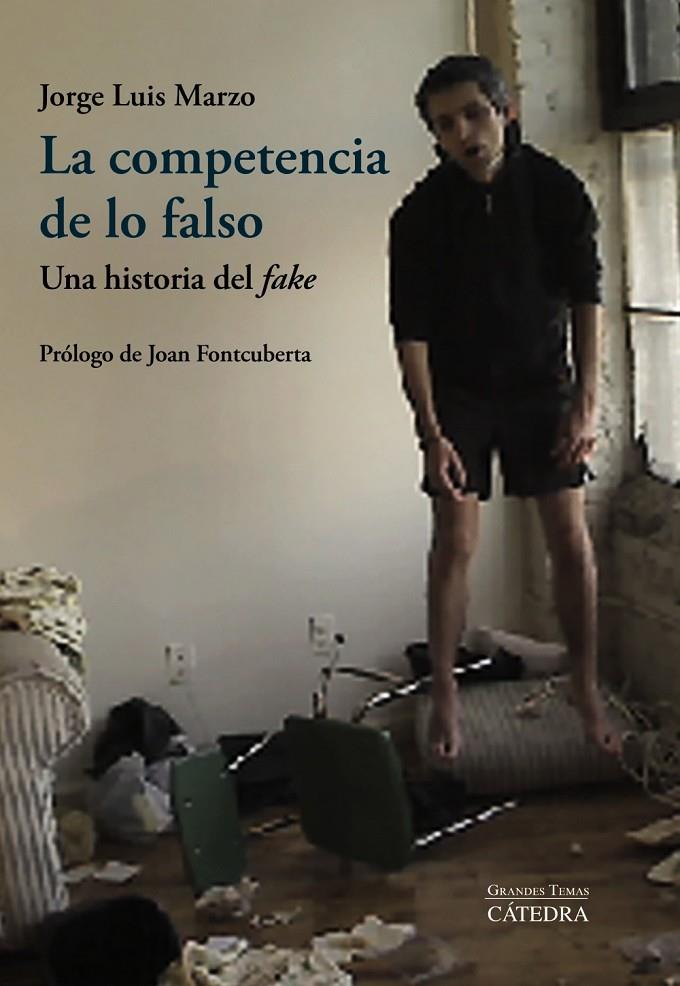 La competencia de lo falso | 9788437638836 | Marzo, Jorge Luis | Llibres.cat | Llibreria online en català | La Impossible Llibreters Barcelona