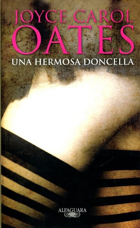 UNA HERMOSA DONCELLA | 9788420406848 | CAROL OATES, JOYCE | Llibres.cat | Llibreria online en català | La Impossible Llibreters Barcelona