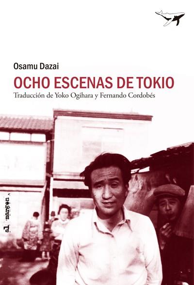 Ocho escenas de Tokio | 9788493907624 | Dazai, Osamu | Llibres.cat | Llibreria online en català | La Impossible Llibreters Barcelona