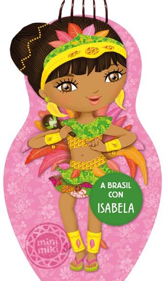 A Brasil con Isabela | 9788424648916 | Llibres.cat | Llibreria online en català | La Impossible Llibreters Barcelona