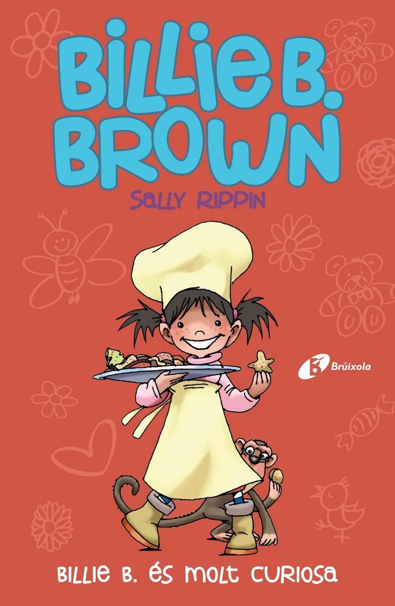 Billie B. Brown, 4. Billie B. és molt curiosa | 9788413491400 | Rippin, Sally | Llibres.cat | Llibreria online en català | La Impossible Llibreters Barcelona