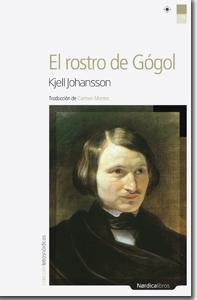 El rostro de Gógol | 9788492683321 | Johansson, Kjell | Llibres.cat | Llibreria online en català | La Impossible Llibreters Barcelona
