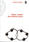 Temps i espais de la Girona Jueva | 9788484961611 | Varis | Llibres.cat | Llibreria online en català | La Impossible Llibreters Barcelona