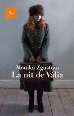 La nit de Vàlia | 9788475883762 | Zgustová, Monika | Llibres.cat | Llibreria online en català | La Impossible Llibreters Barcelona