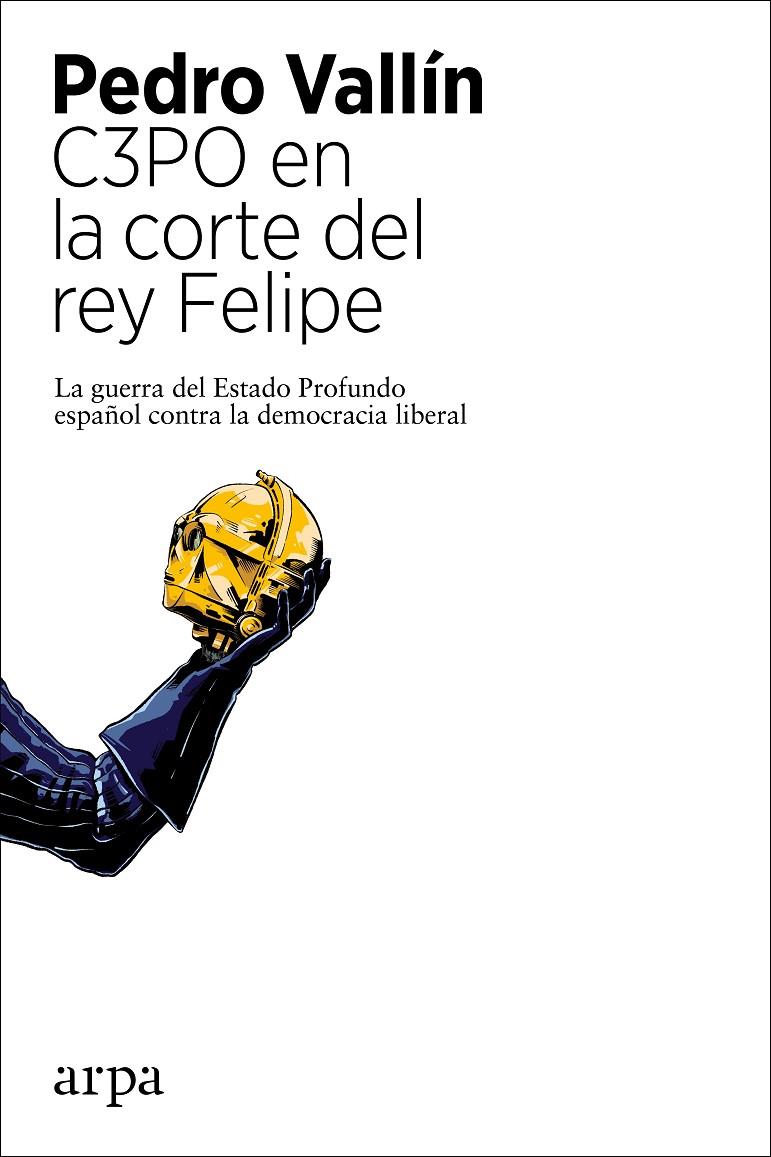 C3PO en la corte del rey Felipe | 9788418741104 | Vallín, Pedro | Llibres.cat | Llibreria online en català | La Impossible Llibreters Barcelona