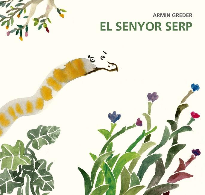 El senyor serp | 9788494503849 | Greder, Armin | Llibres.cat | Llibreria online en català | La Impossible Llibreters Barcelona
