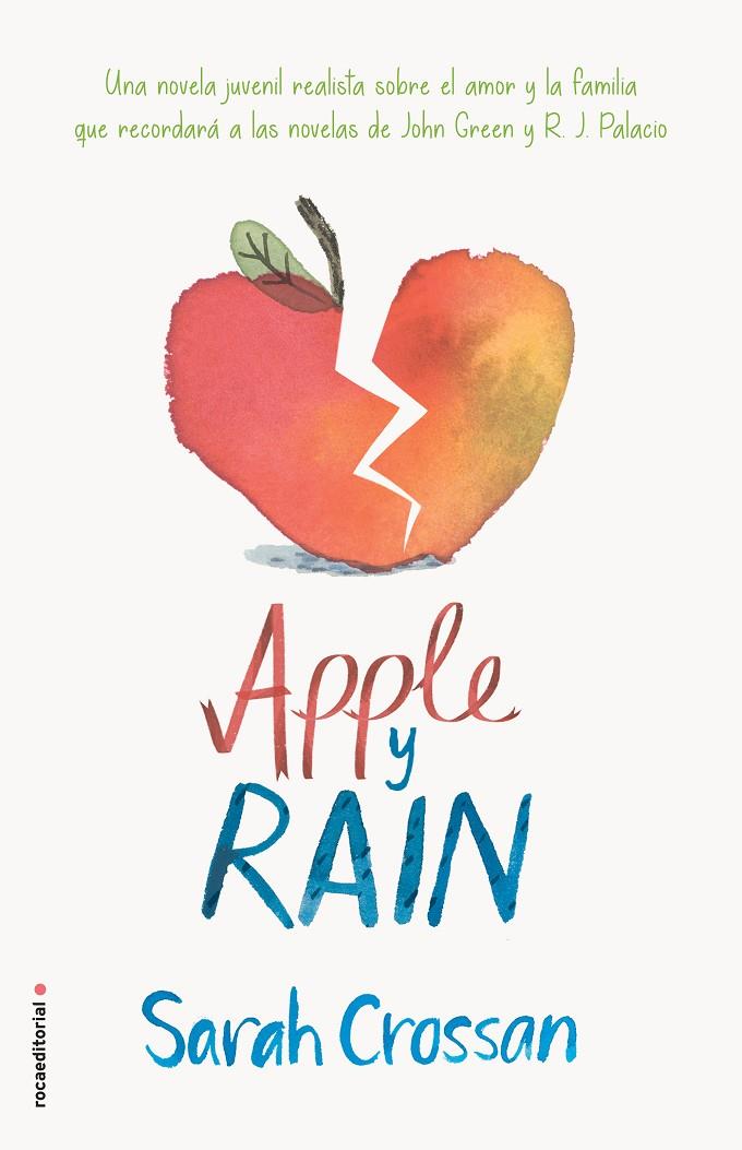 Apple y Rain | 9788417092405 | Crossan, Sarah | Llibres.cat | Llibreria online en català | La Impossible Llibreters Barcelona