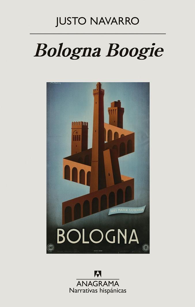 Bologna Boogie | 9788433999344 | Navarro, Justo | Llibres.cat | Llibreria online en català | La Impossible Llibreters Barcelona