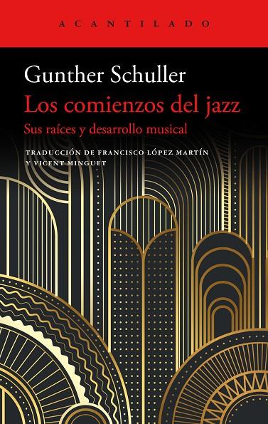 Los comienzos del jazz | 9788419036728 | Schuller, Gunther | Llibres.cat | Llibreria online en català | La Impossible Llibreters Barcelona