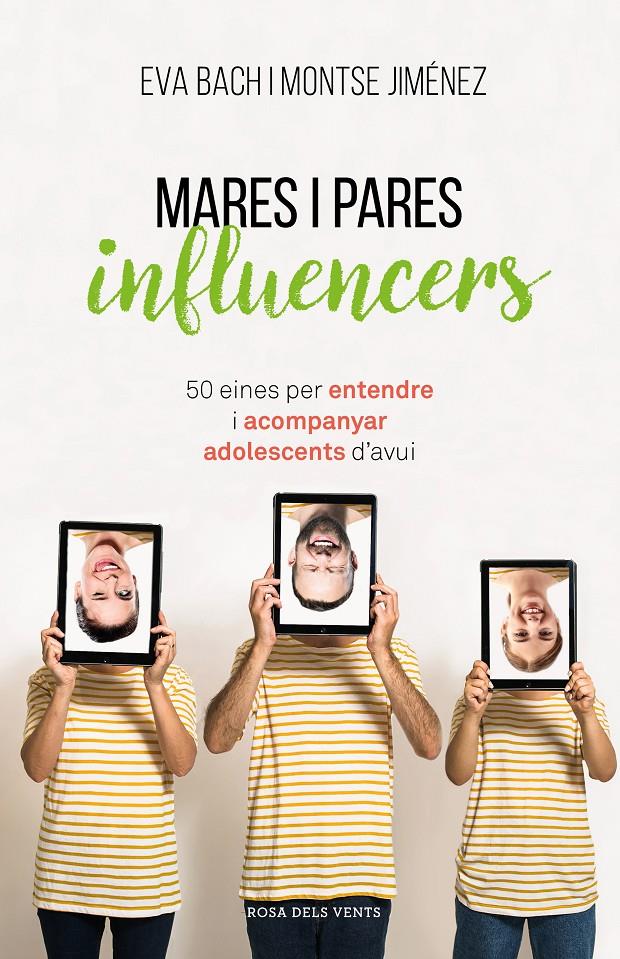 Mares i pares influencers | 9788417627553 | Bach, Eva / Jiménez, Montse | Llibres.cat | Llibreria online en català | La Impossible Llibreters Barcelona