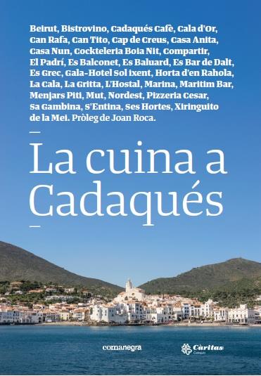 La cuina a Cadaqués | 9788416605880 | Autors Diversos | Llibres.cat | Llibreria online en català | La Impossible Llibreters Barcelona