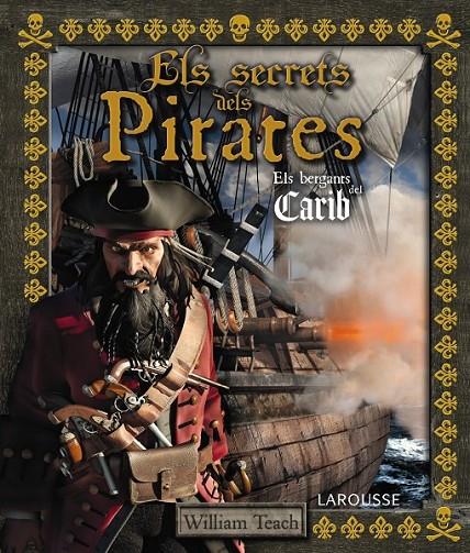 Els secrets dels Pirates | 9788415785248 | Larousse Editorial | Llibres.cat | Llibreria online en català | La Impossible Llibreters Barcelona