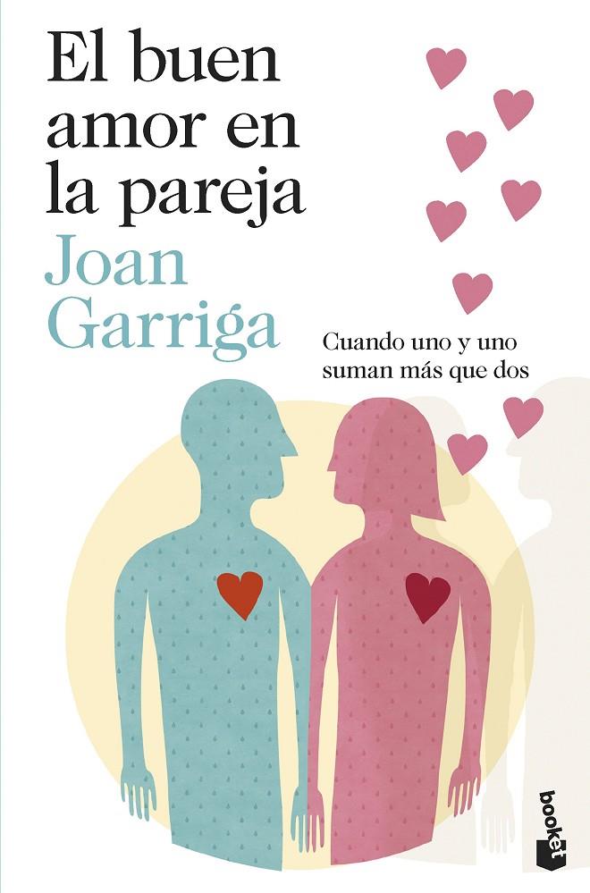 El buen amor en la pareja | 9788423362028 | Garriga, Joan | Llibres.cat | Llibreria online en català | La Impossible Llibreters Barcelona