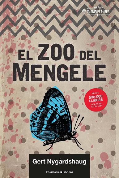 El zoo del Mengele | 9788490349533 | Nygårdshaug, Gert | Llibres.cat | Llibreria online en català | La Impossible Llibreters Barcelona