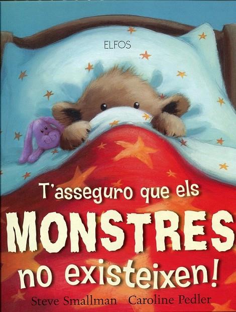 T'asseguro que els monstres no existeixen | 9788484233169 | Smallman, Steve | Llibres.cat | Llibreria online en català | La Impossible Llibreters Barcelona