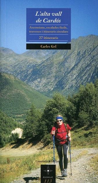 L'alta vall de Cardós | 9788497916868 | Gel, Carles | Llibres.cat | Llibreria online en català | La Impossible Llibreters Barcelona