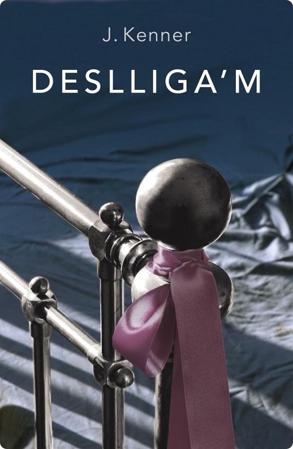 Deslliga'm | 9788401389108 | Kenner, J. | Llibres.cat | Llibreria online en català | La Impossible Llibreters Barcelona