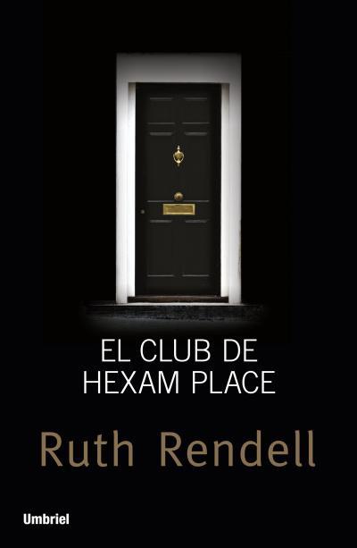 El Club de Hexam Place | 9788492915347 | Rendell, Ruth | Llibres.cat | Llibreria online en català | La Impossible Llibreters Barcelona