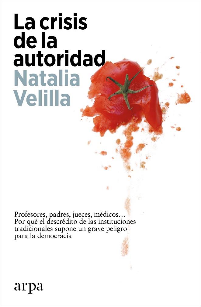 La crisis de la autoridad | 9788419558244 | Velilla, Natalia | Llibres.cat | Llibreria online en català | La Impossible Llibreters Barcelona