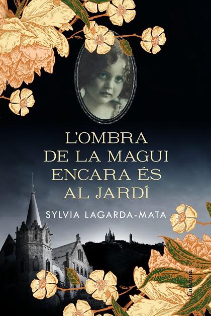 L'ombra de la Magui encara és al jardí | 9788466426008 | Lagarda Mata, Sylvia | Llibres.cat | Llibreria online en català | La Impossible Llibreters Barcelona