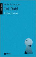 Tot Dahl | 9788424629557 | Lola Casas | Llibres.cat | Llibreria online en català | La Impossible Llibreters Barcelona