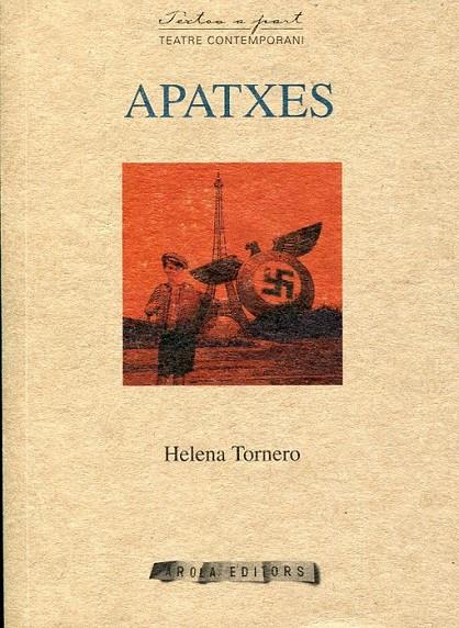 Apatxes | 9788492839209 | Tornero, Helena | Llibres.cat | Llibreria online en català | La Impossible Llibreters Barcelona