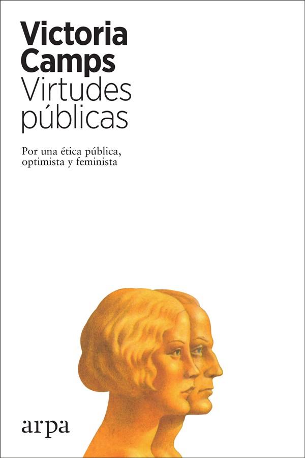 Virtudes públicas | 9788417623265 | Camps Cervera, Victoria | Llibres.cat | Llibreria online en català | La Impossible Llibreters Barcelona