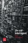 Un cor intel·ligent | 9788492440481 | Finkielkraut, Alain | Llibres.cat | Llibreria online en català | La Impossible Llibreters Barcelona