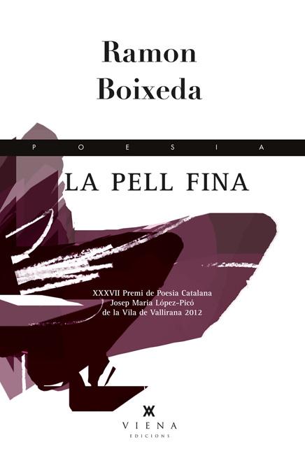 La pell fina | 9788483307359 | Boixeda González, Ramon | Llibres.cat | Llibreria online en català | La Impossible Llibreters Barcelona
