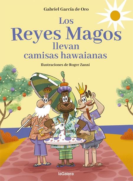 Los Reyes Magos llevan camisas hawaianas | 9788424670733 | García de Oro, Gabriel | Llibres.cat | Llibreria online en català | La Impossible Llibreters Barcelona