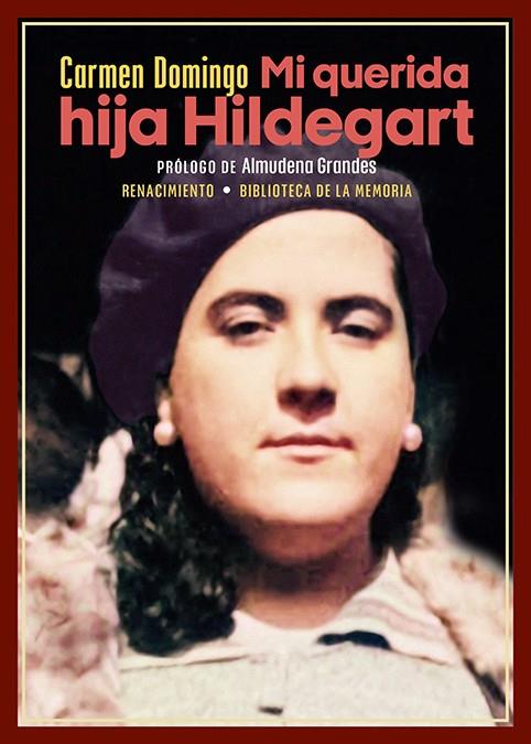 Mi querida hija Hildegart | 9788419791306 | Domingo, Carmen | Llibres.cat | Llibreria online en català | La Impossible Llibreters Barcelona