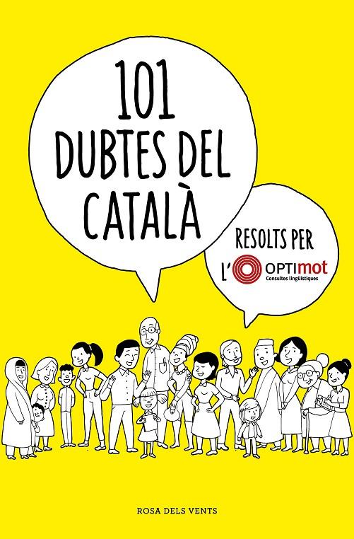 101 dubtes del català resolts per l'Optimot | 9788418033124 | Optimot. Consultes lingüístiques, | Llibres.cat | Llibreria online en català | La Impossible Llibreters Barcelona