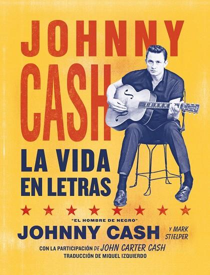 Johnny Cash. La vida en letras | 9788418404375 | Cash, Johnny | Llibres.cat | Llibreria online en català | La Impossible Llibreters Barcelona