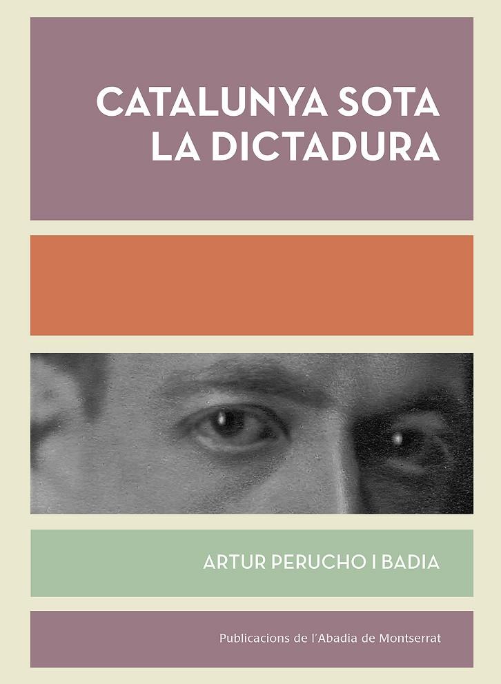 Catalunya sota la Dictadura | 9788498839494 | Perucho i Badia, Artur | Llibres.cat | Llibreria online en català | La Impossible Llibreters Barcelona