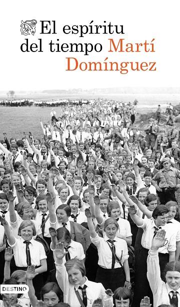 El espíritu del tiempo | 9788423356942 | Domínguez, Martí | Llibres.cat | Llibreria online en català | La Impossible Llibreters Barcelona