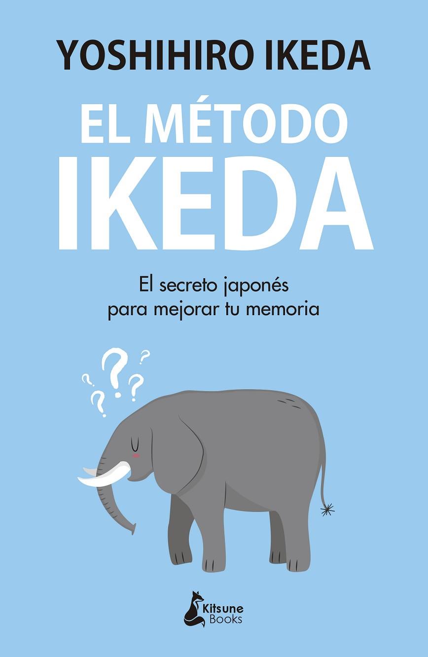El método Ikeda | 9788416788439 | Ikeda, Yoshihiro | Llibres.cat | Llibreria online en català | La Impossible Llibreters Barcelona